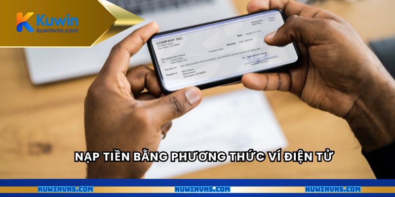 Nạp tiền bằng phương thức ví điện tử