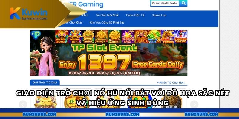 Giao diện trò chơi nổ hũ nổi bật với đồ họa sắc nét và hiệu ứng sinh động