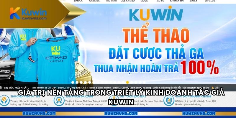 Giá trị nền tảng trong triết lý kinh doanh tác giả Kuwin